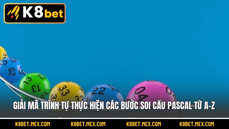 Giải mã trình tự thực hiện các bước soi cầu Pascal từ A-Z