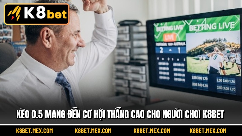 Kèo 0.5