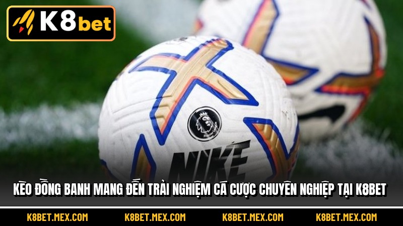 Kèo Đồng Banh