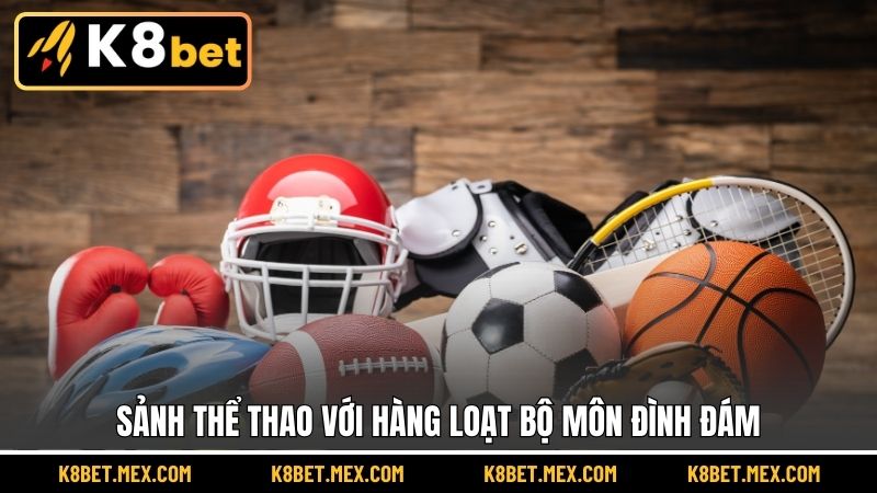 Sảnh thể thao với hàng loạt bộ môn đình đám