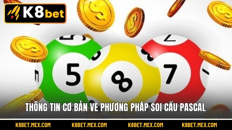 Thông tin cơ bản về phương pháp soi cầu Pascal