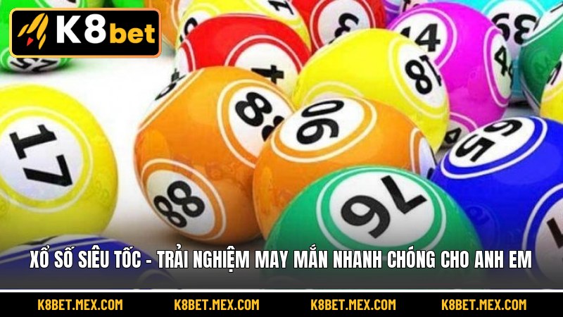 Xổ số siêu tốc